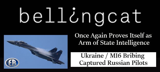 Bellingcat servește informații occidentale asupra Ucrainei, deturnarea avioanelor |