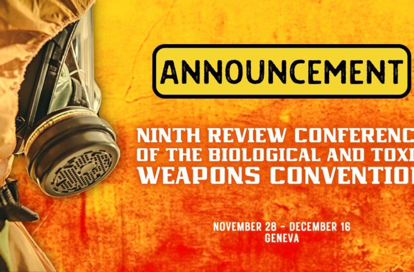  A noua Conferință de revizuire a Convenției privind armele biologice începe luni |