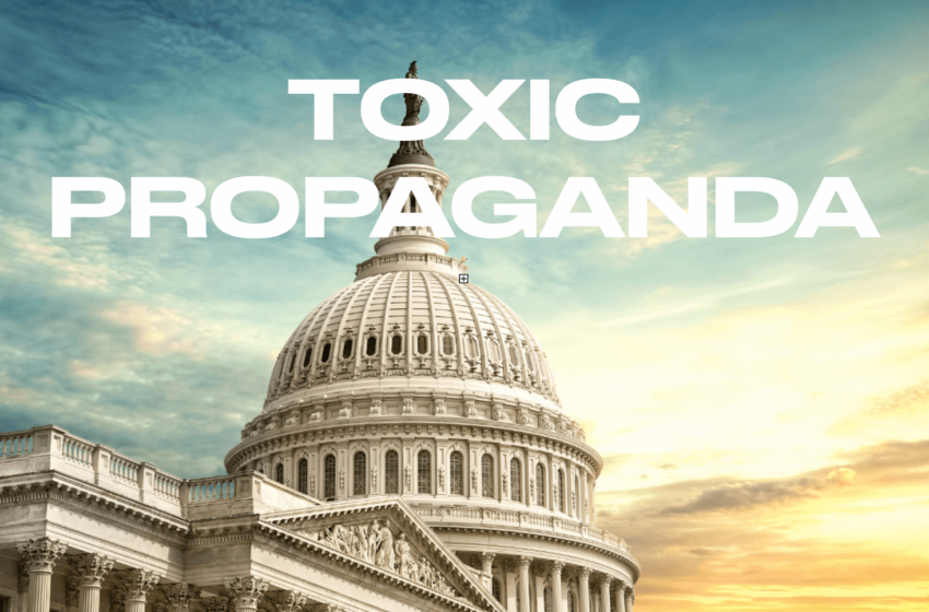  Când ne vom elibera de propaganda toxică, dacă nu acum?