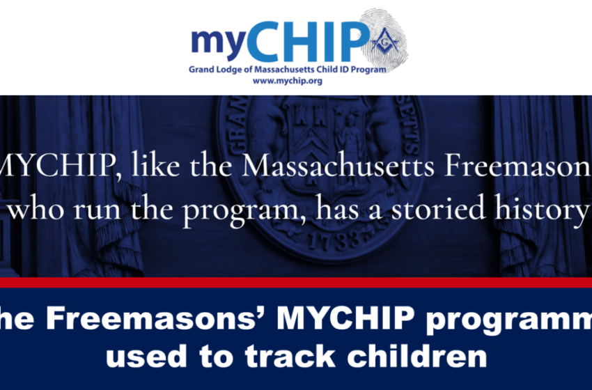  Programul MYCHIP al francmasonilor folosit pentru a urmări copiii – The Expose