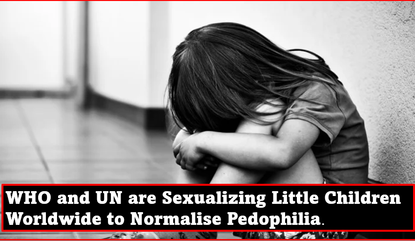  OMS și ONU sexualizează copiii mici din întreaga lume pentru a normaliza pedofilia