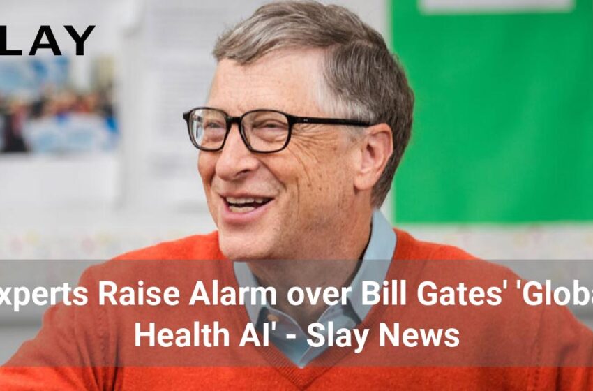  Experții ridică alarma cu privire la „Global Health AI” a lui Bill Gates